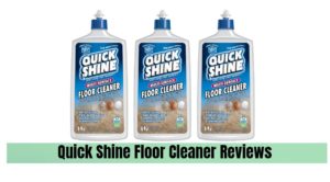 Quick Shine Floor Cleaner Reviews